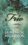 Laurie Halse Anderson - Frío