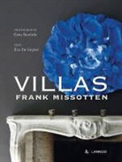 Eva de Geyter, Cees Roelofs - Villas: Frank Missotten (F/NL/E/D)