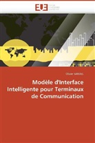 Olivier Sandel, Sandel-O - Modele d interface intelligente
