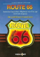 Horst Schmidt-Brümmer, Frieder Blickle, Peter Ginter - Vista Point Reiseplaner Route 66