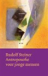 Rudolf Steiner - Antroposofie voor jonge mensen