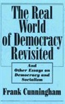 Frank Cunningham - Real World of Democracy Revisited