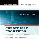 T Bielecki, Tomasz Bielecki, Tomasz Brigo Bielecki, Tomasz R. Bielecki, Tomasz R. Brigo Bielecki, Damiano Brigo... - Credit Risk Frontiers