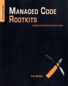 Erez Metula - Managed Code Rootkits