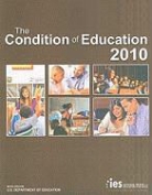 Susan Aud, Kevin Bianco, Mary Ann Fox, William Hussar, Michael Planty, Michael/ Hussar Planty... - The Condition of Education 2010