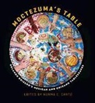 Norma E. (EDT) Cantu, Norma E. Cantu, Norma Elia Cantu, Norma E Cantú - Moctezuma's Table
