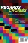 Sandy Baldwin, Philippe Bootz - Regards Croises