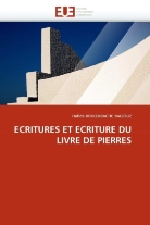 Hafida Boulekbache Mazouz - ECRITURES ET ECRITURE DU LIVRE DE PIERRES
