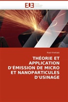 Riad Khettabi, Khettabi-R - Theorie et application d emission