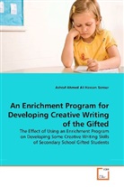 Ashraf Sorour, Ashraf Ahmed Ali Hassan Sorour - An Enrichment Program for Developing Creative Writing of the Gifted