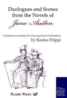 Rosina Filippi - Duologues and Scenes from the Novels of Jane Austen