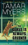 Tamar Myers - The Glass Is Always Greener