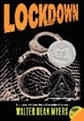 Walter Myers, Walter Dean Myers, Myers Walter Dean - Lockdown