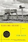 Ron Rash - Burning Bright