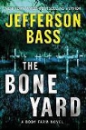 Jefferson Bass - The Bone Yard
