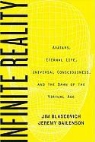 Jeremy Bailenson, Jim Blascovich, Jim/ Bailenson Blascovich - Infinite Reality
