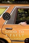 Marina Endicott - Good to a Fault