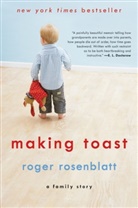 Roger Rosenblatt, Rosenblatt Roger - Making toast