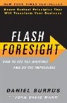 Daniel Burrus, Daniel/ Mann Burrus, Burrus Daniel, John David Mann - Flash Foresight