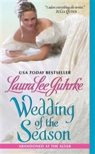 Laura L. Guhrke, Laura Lee Guhrke, Guhrke Laura Lee - Wedding of the Season