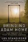 Joe Matthews, Les Standiford, Les/ Matthews Standiford - Bringing Adam Home