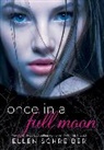 Ellen Schreiber - Once in a Full Moon