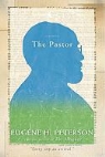 Eugene H Peterson, Eugene H. Peterson - The Pastor