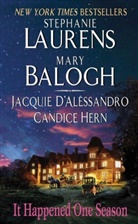Mary Balogh, Balogh Mary, Jacquie D'Alessandro, D'Alessandro Jacquie, Candice Hern, Hern Candice... - It Happened One Season