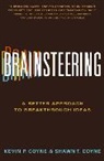 Kevin P. Coyne, Shawn T. Coyne - Brainsteering