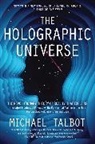 Michael Talbot, Talbot Michael - The Holographic Universe