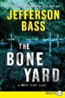 Jefferson Bass - The Bone Yard