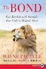 Wayne Pacelle - The Bond