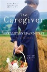 Shelley Shepard Gray - The Caregiver