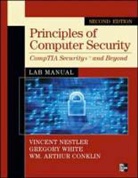 W. Arthur Conklin, Vincent J. Nestler, Gregory B. White - Principles of Computer Security Comptia Security+ and Beyond Lab Manua