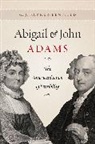BARKER BENFIELD G J, G. J. Barker-Benfield, Barker-Benfield G. J. - Abigail and John Adams