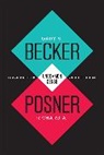 Gary S Becker, Gary S. Becker, Gary S. Posner Becker, Gary S./ Posner Becker, Gary Stanley Becker, BECKER GARY S POSNER RICHARD A... - Uncommon Sense