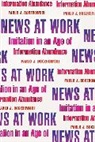 Pablo J. Boczkowski, BOCZKOWSKI PABLO J, Boczkowski Pablo J. - News At Work