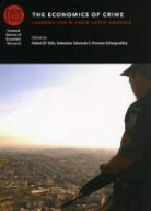 Rafael (EDT)/ Edwards Di Tella, Rafael Edwards Di Tella, Rafael DI Tella, Rafael DI Edwards Tella, TELLA RAFAEL DI EDWARDS SEBASTIA, Rafael Di Tella... - Economics of Crime