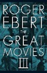 Roger Ebert, Ebert Roger - The Great Movies III