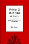 Eric Gregory, Gregory Eric - Politics and the Order of Love