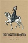 Andrew C. Hess, HESS ANDREW C, Hess Andrew C. - Forgotten Frontier