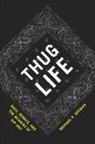 Michael Jeffries, Michael P. Jeffries - Thug Life