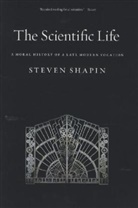 Steven Shapin, Shapin Steven - The Scientific Life