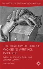 Caroline Summit Bicks, BICKS CAROLINE SUMMIT JENNIFER, Bicks, C Bicks, C. Bicks, Caroline Bicks... - History of British Women''s Writing, 1500-1610