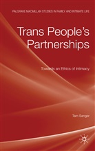 T. Sanger, Tam Sanger - Trans People's Partnerships