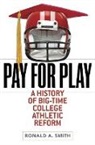 Ronald A. Smith - Pay for Play