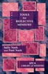 Paul Nash, Sally Nash - Tools for Reflective Ministry