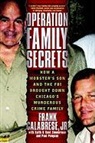 Frank Calabrese - Operation Family Secrets