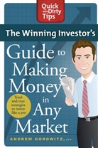 Andrew Horowitz - Winning Investor's Guide to Making Money in Any Market