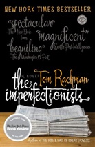 Tom Rachman - The Imperfectionists